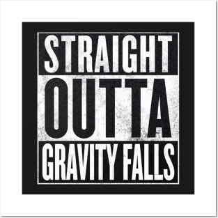 Straight Outta Gravity Falls Posters and Art